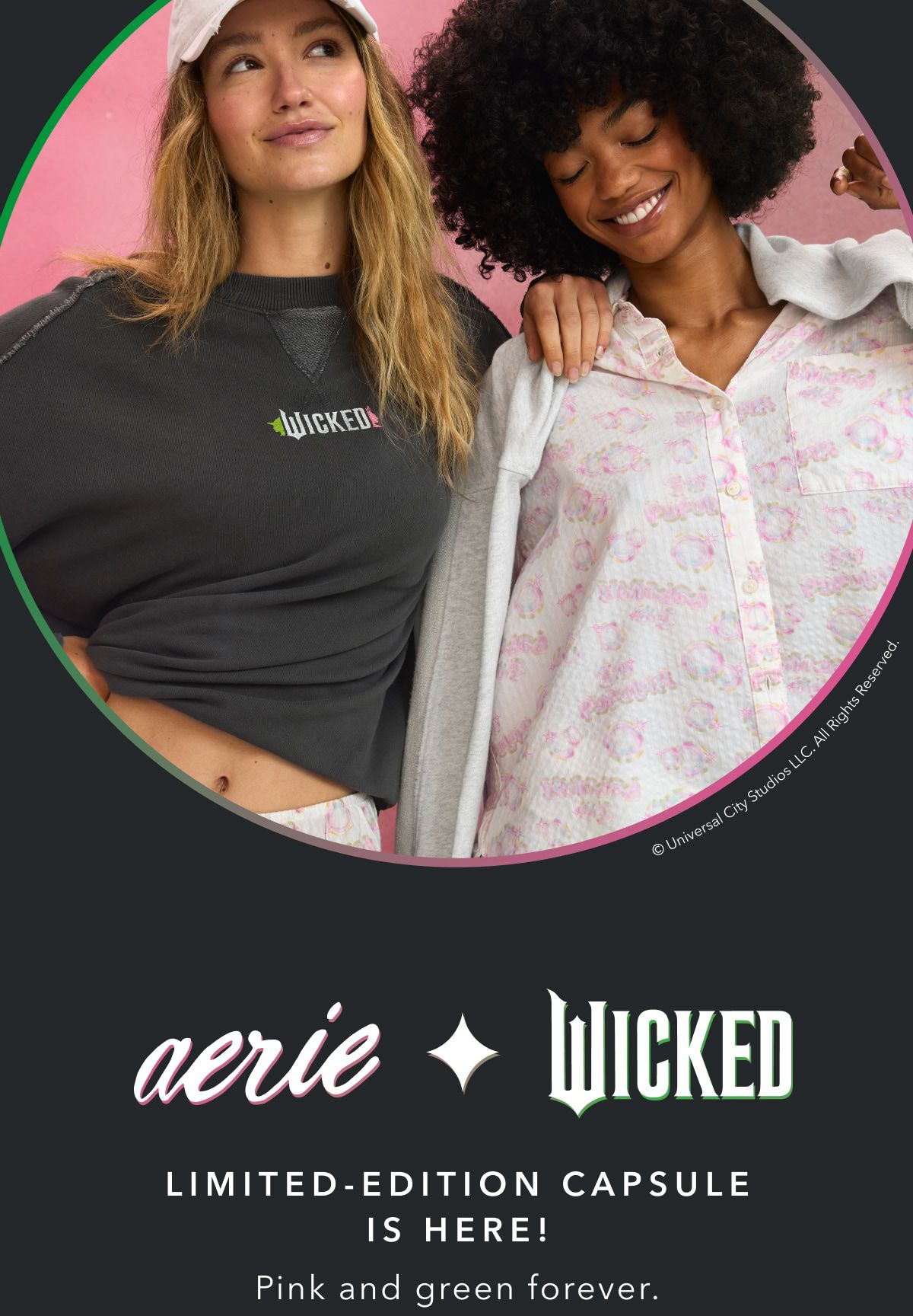 Aerie x Wicked | Limited-Edition Capsule Is Here! Pink and green forever.