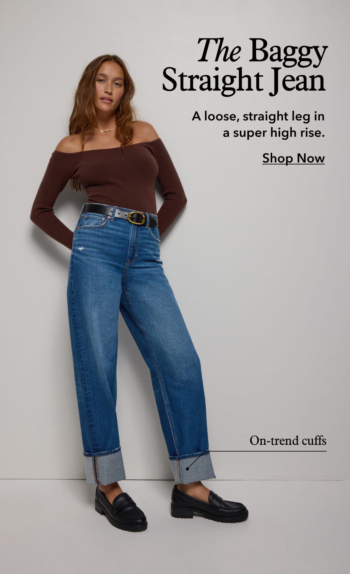 The Baggy Straight Jean | A loose, straight leg in a super high rise | Shop Now | On-trend cuffs