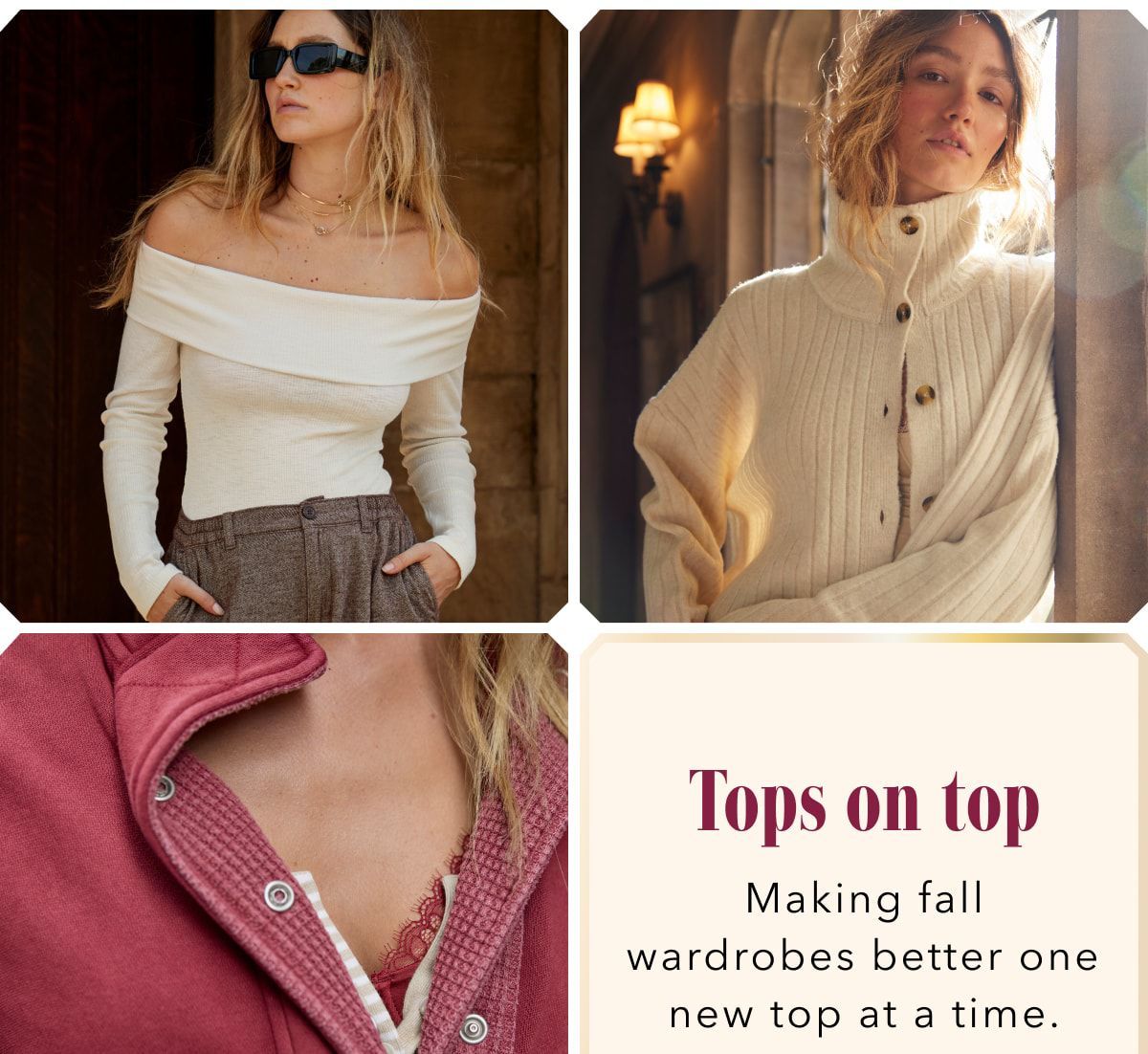 Tops on top | Making fall wardrobes better one new top at a time.