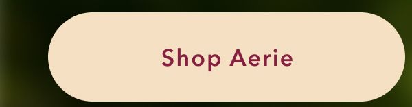 Shop Aerie