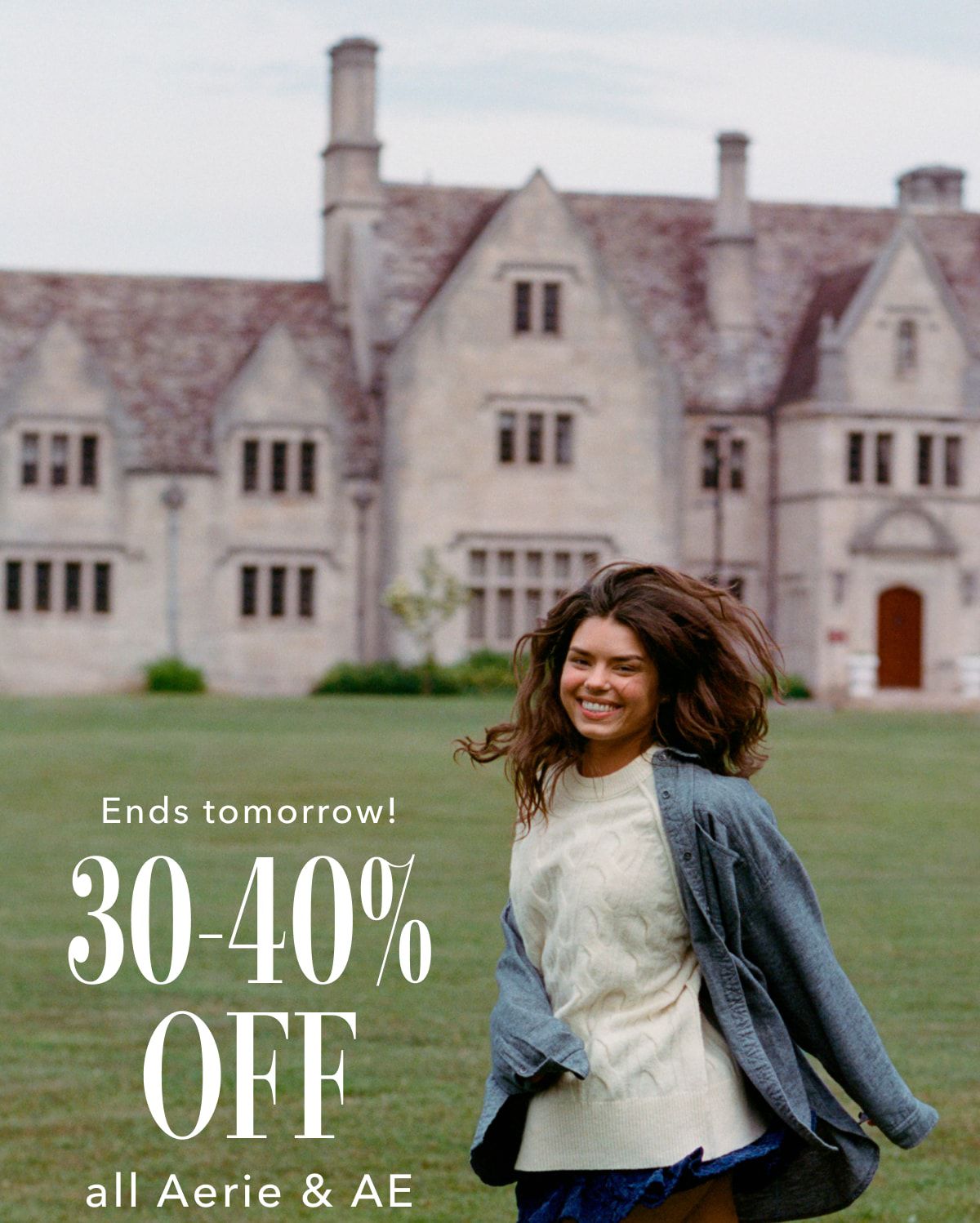 Ends tomorrow! 30-40% off all Aerie & AE