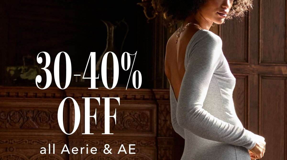 30-40% Off all Aerie & AE