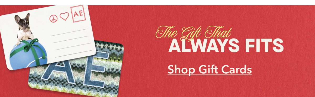 The Gift That ALWAYS FITS | Shop Gift Cards