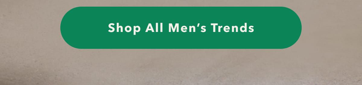 Shop All Men's Trends