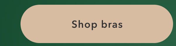 Shop bras