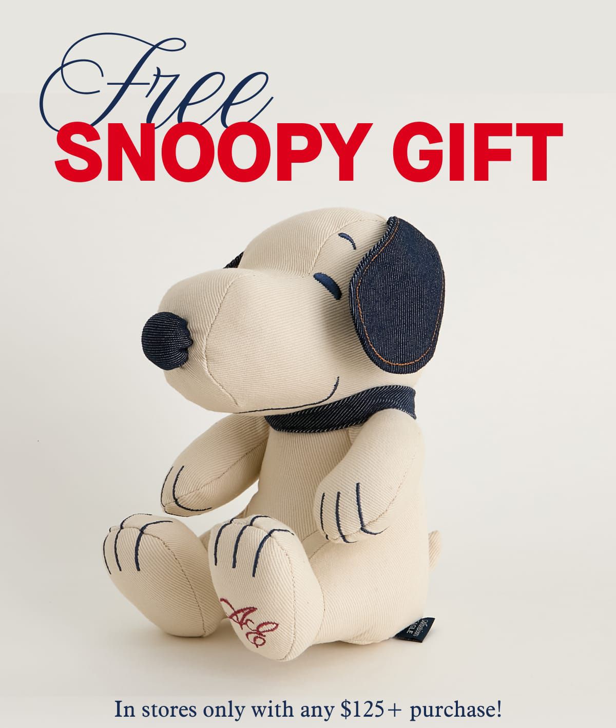 FREE SNOOPY GIFT | In stores only with any $125+ purchase!