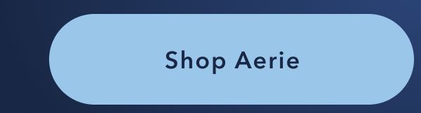 Shop Aerie