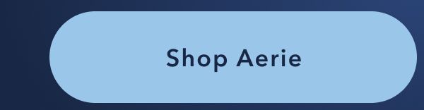 Shop Aerie