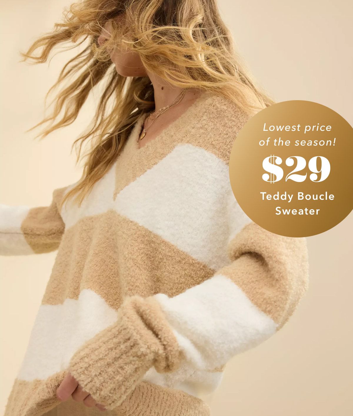 Lowest price of the season! $29 Teddy Boucle Sweater