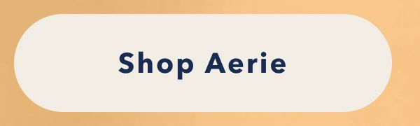 Shop Aerie