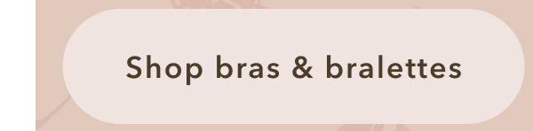 Shop bras & bralettes