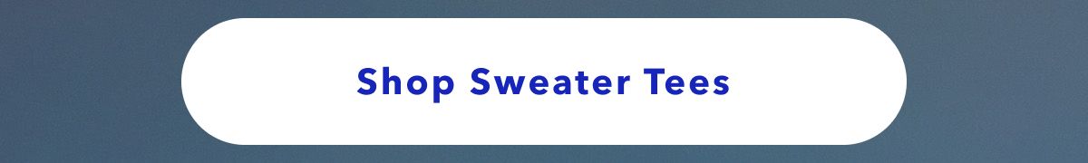 Shop Sweater Tees