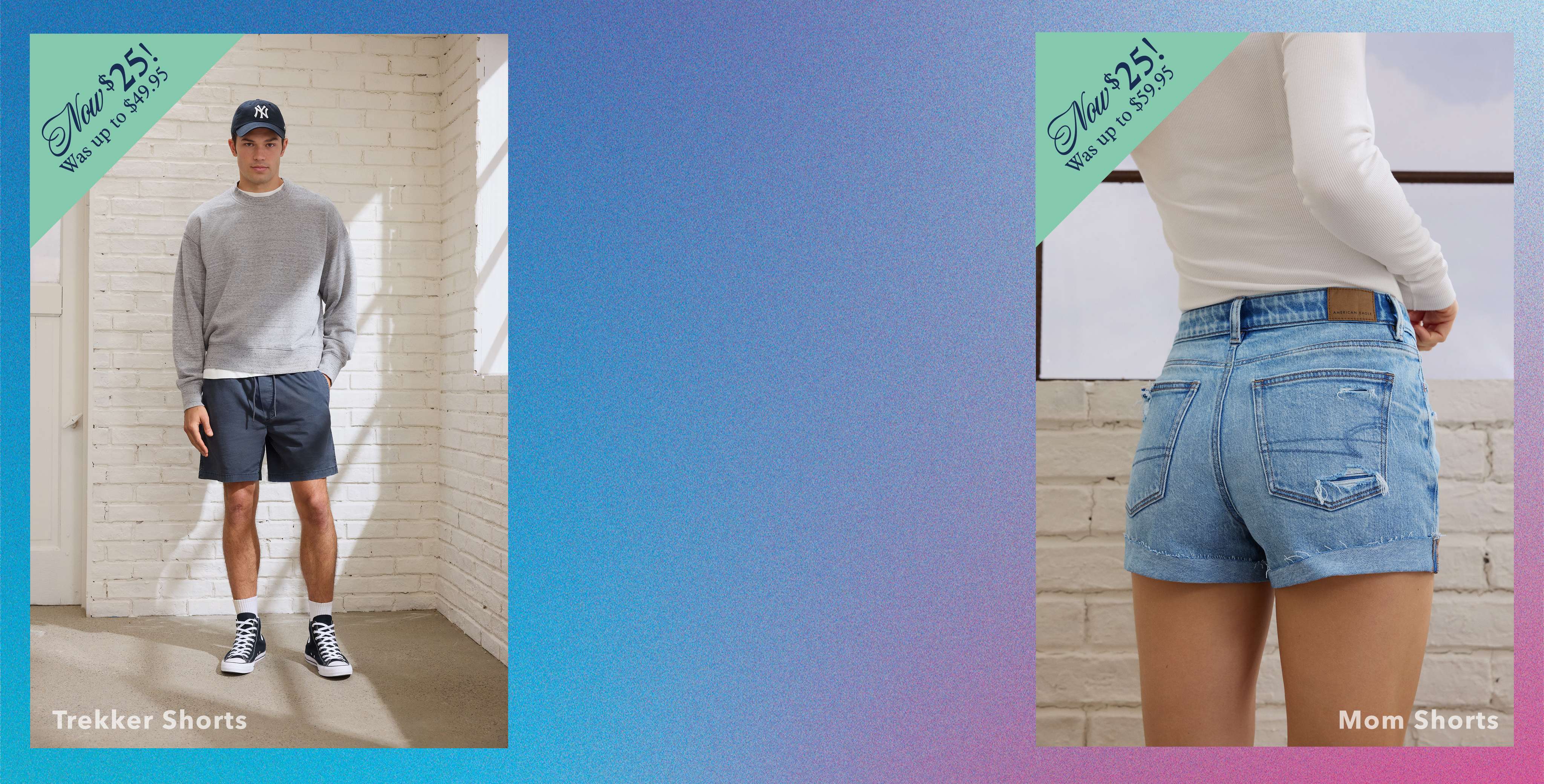 Trekker Shorts Now $25, Was up to $49.95. Mom Shorts Now $25, Was up to $59.95. 