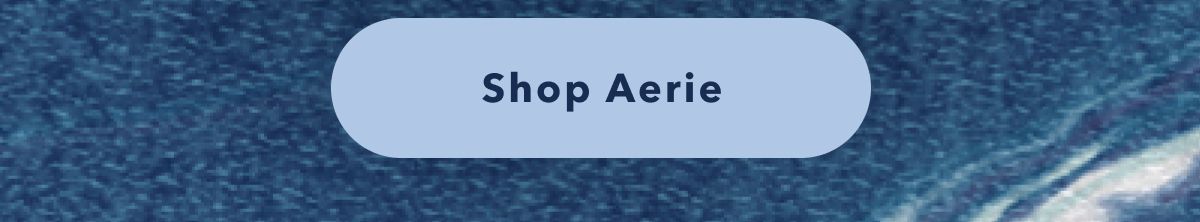 Shop Aerie