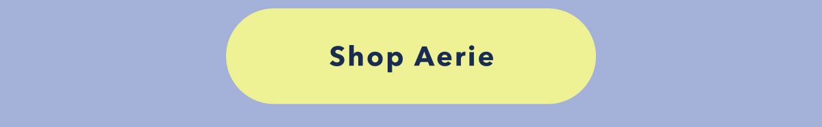 Shop Aerie