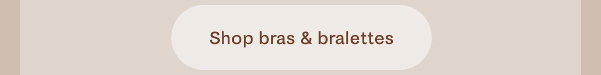 Shop bras & bralettes