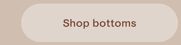 Shop bottoms