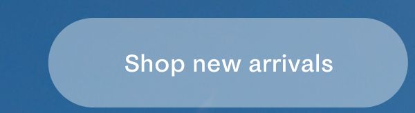 Shop new arrivals