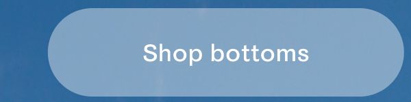 Shop bottoms