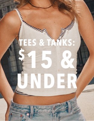 Tees & Tanks: $15 & Under