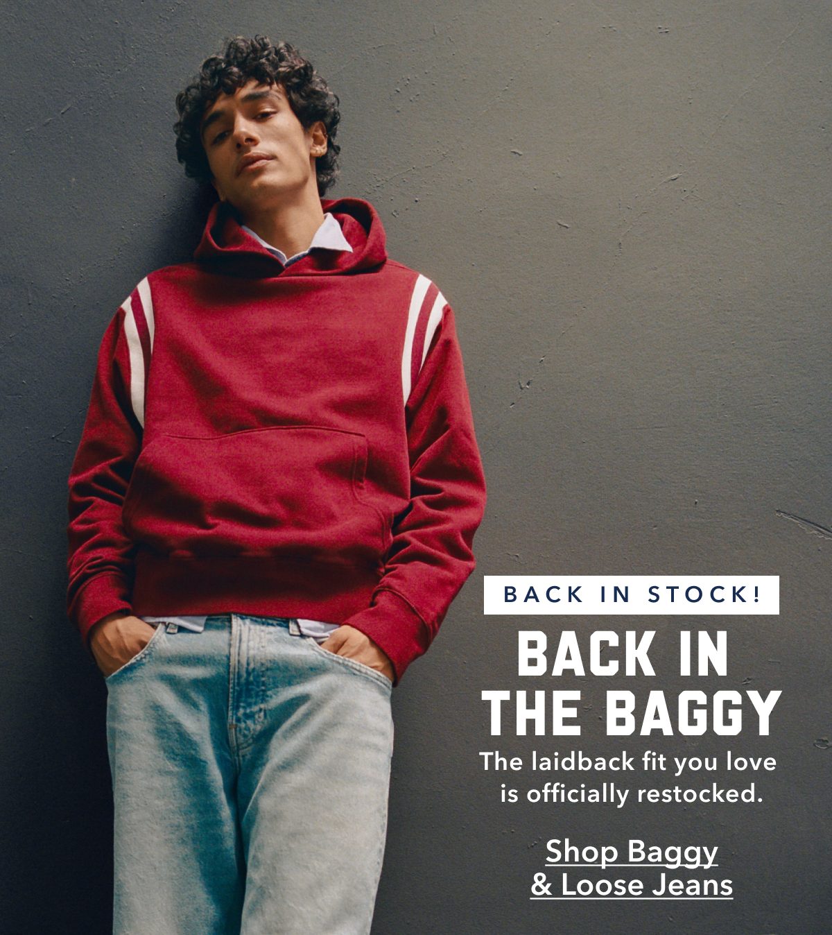 Back In Stock! | Back In The Baggy | The laidback fit you love is officially restocked. | Shop Baggy & Loose Jeans