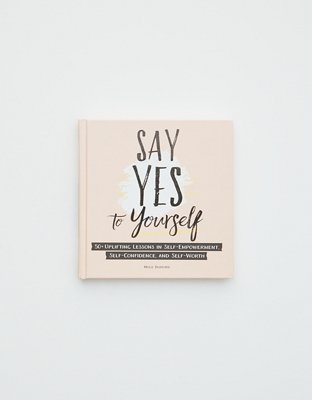 Say Yes To Yourself Book