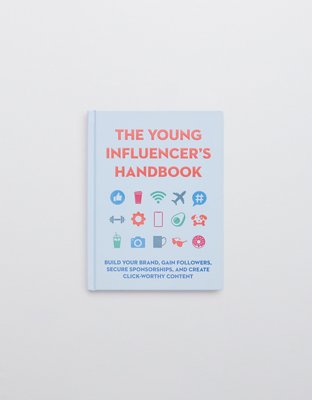 The Young Influencer's Handbook