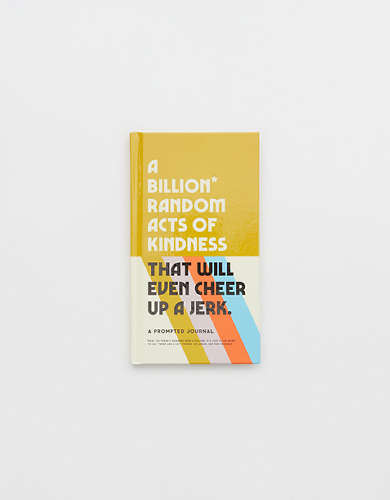 A Billion Random Acts Of Kindness Book