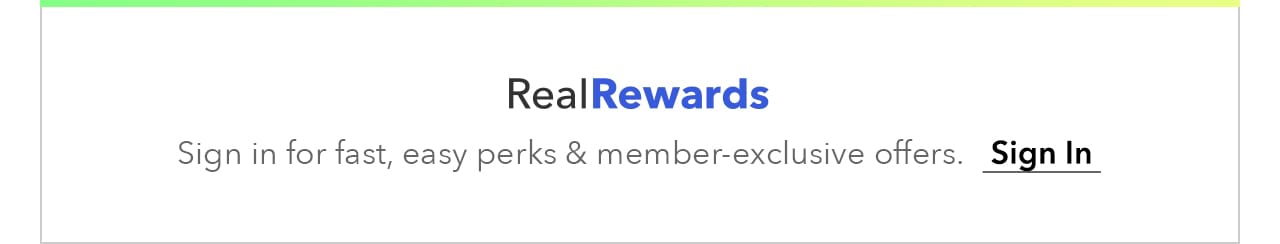  RealRewards Sign in for fast, easy perks member-exclusive offers. Sign In 