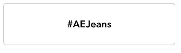 #AEJeans