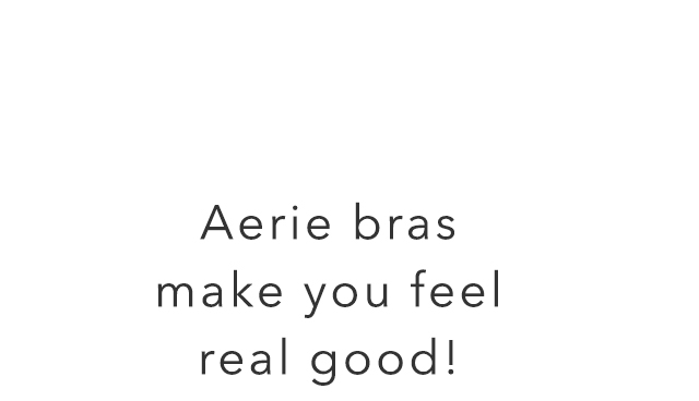 Turn your images on. Shop Aerie
