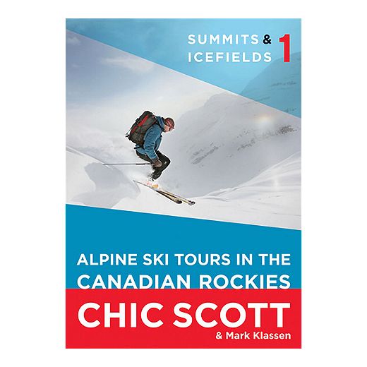 Summits And Icefields Vol. 1 - Canadian Rockies