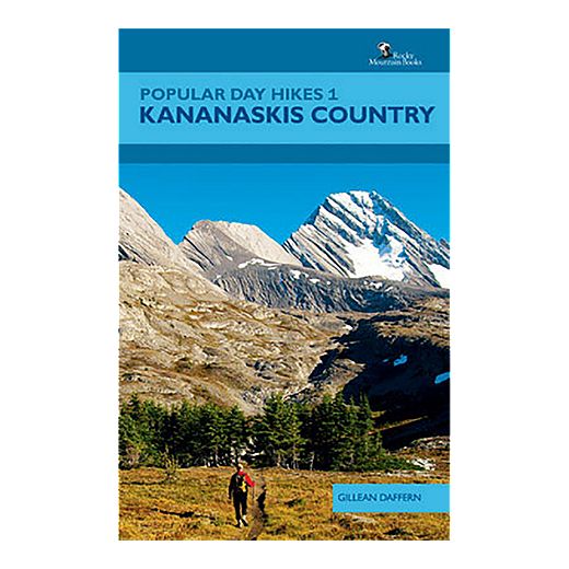 Popular Day Hikes 1: Kananaskis Country Guidebook