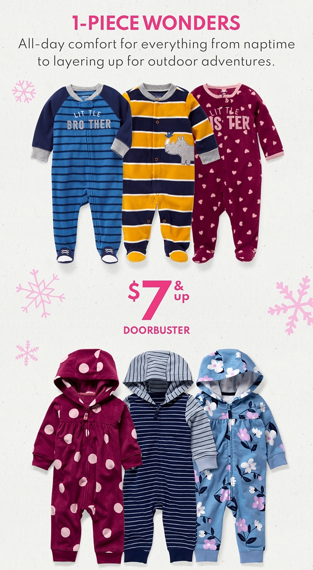 1-PIECE WONDERS | All-day comfort for everything from naptime to layering up for outdoor adventures. | $7 & up DOORBUSTER