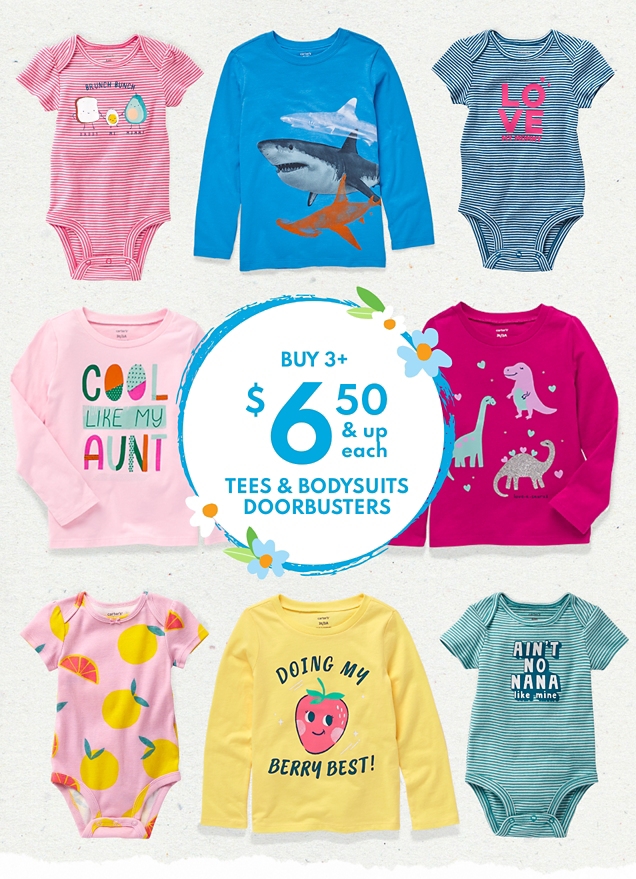 Buy 3+ | $6.50 & up each | TEES & BODYSUITS DOORBUSTERS