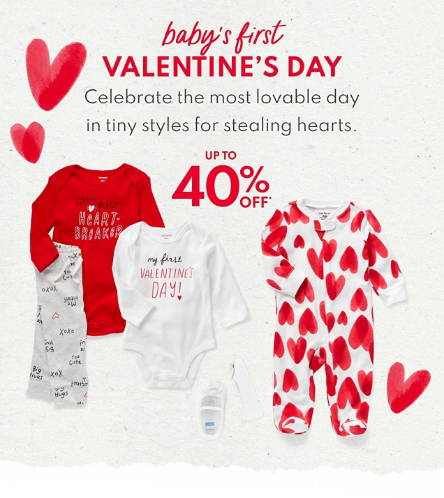 baby's first VALENTINE'S DAY | Celebrate the most lovable day in tiny styles for stealing hearts. | UP TO 40% OFF* 