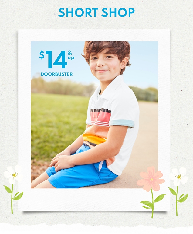 SHORT SHOP | $14 & up DOORBUSTER 