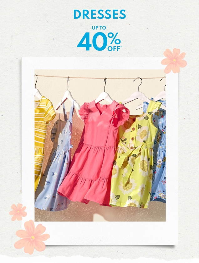 DRESSES | UP TO 40% OFF*