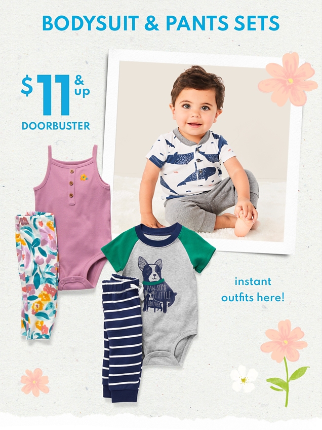 BODYSUITS & PANTS SETS | $11 & up DOORBUSTER | instant outfits here!