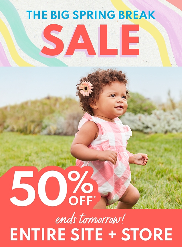 THE BIG SPRING BREAK SALE 50% OFF* ends tomorrow ENTIRE SITE + STORE