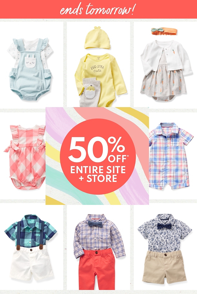 ends tomorrow! | 50% OFF* ENTIRE SITE + STORE 