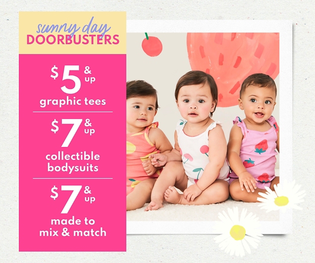 sunny day DOORBUSTERS | $5 & up graphic tees | $7 & up collectible bodysuits | $7 & up made to mix & match 
