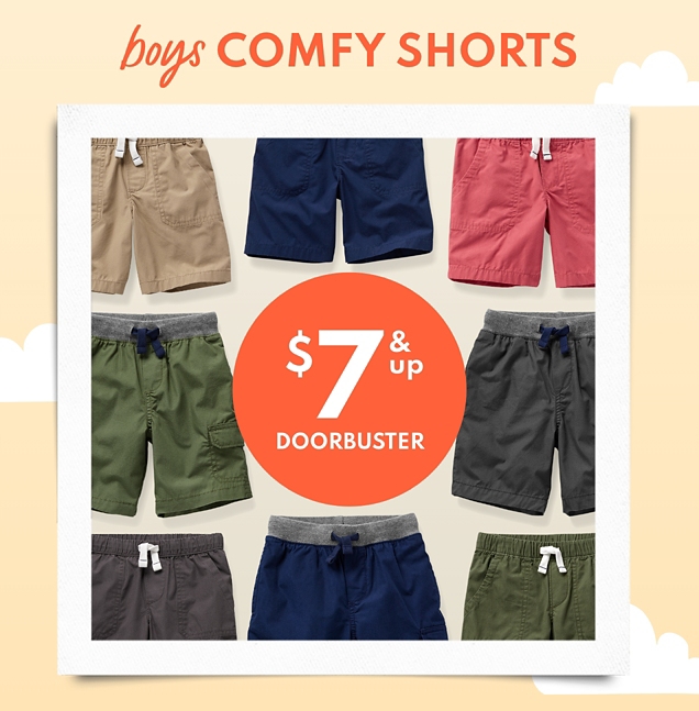 boys COMFY SHORTS | $7 & up DOORBUSTER 