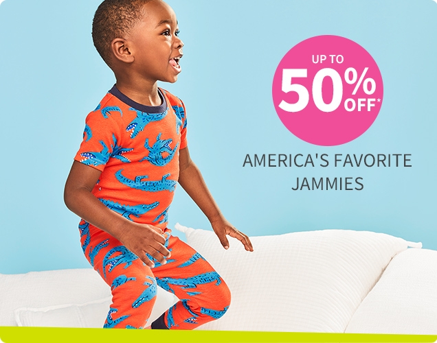 UP TO 50% OFF* | AMERICA’S FAVORITE JAMMIES