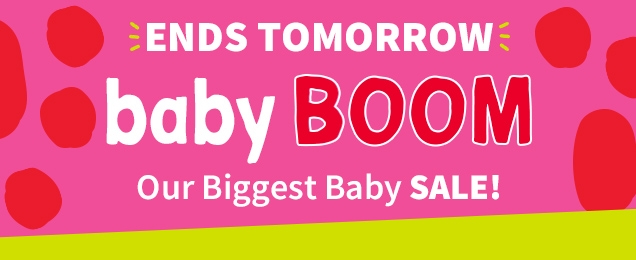 ENDS TOMORROW | baby BOOM | Our Biggest Baby SALE!