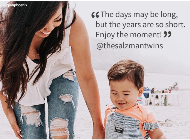 @qianphoenix | “The days may be long, but the years are so short. Enjoy the moment!” | @thesalzmantwins