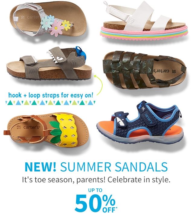 hook + loop straps for easy on! | NEW! SUMMER SANDALS | It's toe season, parents! Celebrate in style. | UP TO 50% OFF*