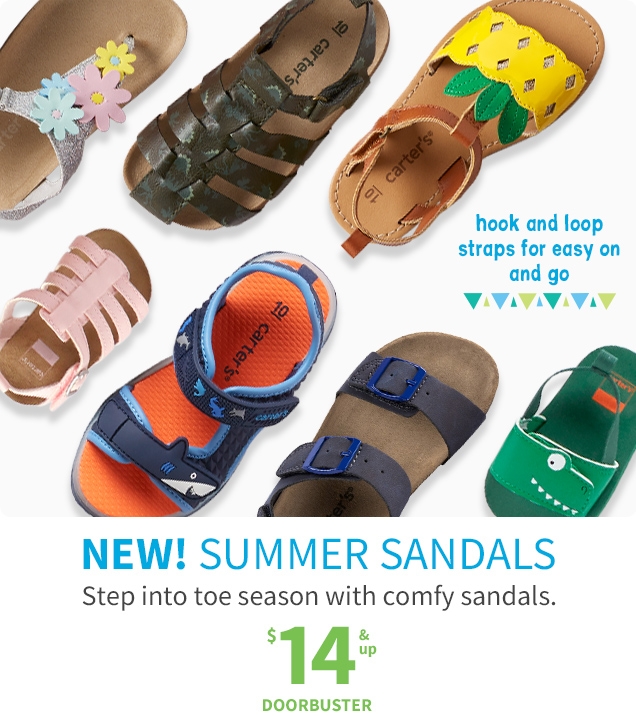 hook and loop straps for easy on and go | NEW! SUMMER SANDALS | Step into toe season with comfy sandals. | $14 & up DOORBUSTER