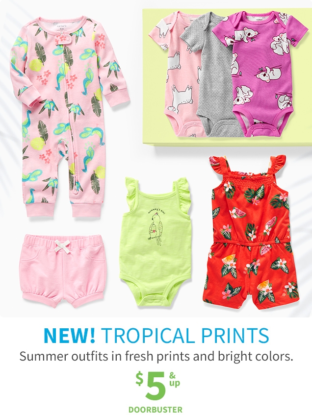 NEW! TROPICAL PRINTS | Summer outfits in fresh prints and bright colors. | $ 5 & up DOORBUSTER