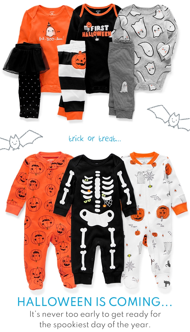 trick or treat... | HALLOWEEN IS COMING... | It's a never too early to get ready for | the spookiest day of the year.